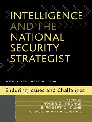 cover image of Intelligence and the National Security Strategist